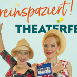 „Hereinspaziert! Theaterfest“ im Sharoun-Theater
