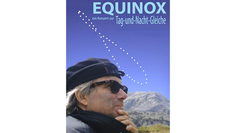 Equinox – Ein Konzert zur Tag-und-Nachtgleiche