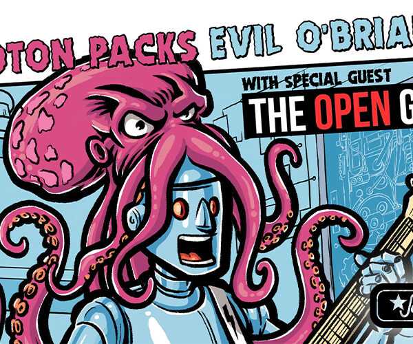 Konzert: Proton Packs plus Evil O’Brians