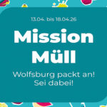 Gemeinsam anpacken bei der Wolfsburger Stadtputzwoche 2026